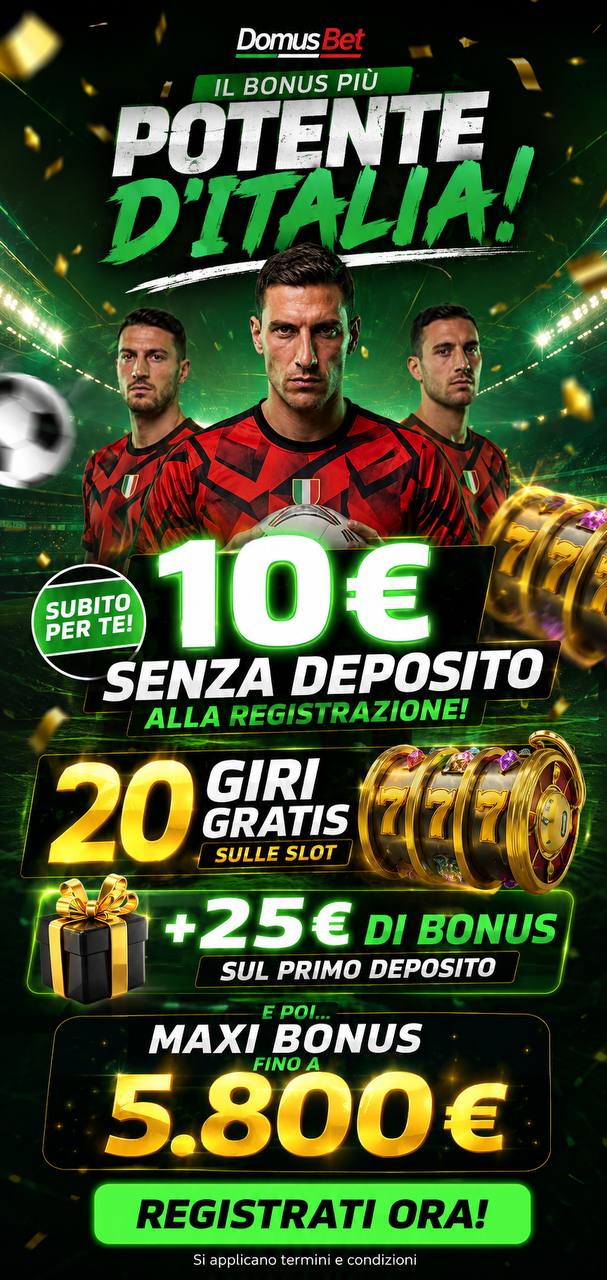 Promozione DomusBet: 10 euro senza deposito, 20 giri gratuiti e bonus sul primo deposito